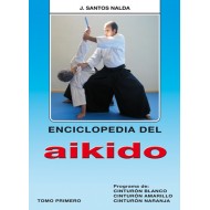 Enciclopedia del Aikido. Tomo I