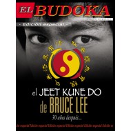 El Budoka. Edición especial. El Jeet Kune Do de Bruce Lee 30 años después...