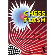 Chess Flash. Finales. Tomo III. Nuevo sistema para aprender a jugar al Ajedrez