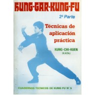 Hung Gar Kung Fu 2ª pte. Cuaderno Técnico de Kung Fu nº 5