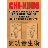 Chi-Kung. El arte secreto chino de la respiración