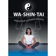 Wa-Shin-Tai. Armonía cuerpo mente