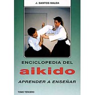 Enciclopedia del Aikido. Tomo III