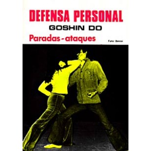 Defensa Personal. Goshin Do. Paradas y ataques.