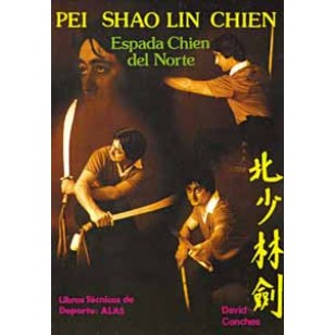 Pei Shao Lin Chien. Espada Chien del Norte