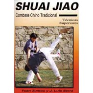 Shuai Jiao. Combate chino tradicional. Técnicas superiores