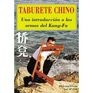 Taburete Chino. Una introducción a las armas del Kung-Fu