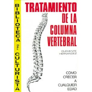 Tratamiento de la columna vertebral. Cómo crecer a cualquier edad